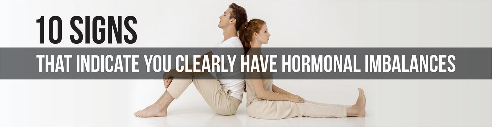 10 Signs That Indicate You Clearly Have Hormonal Imbalances